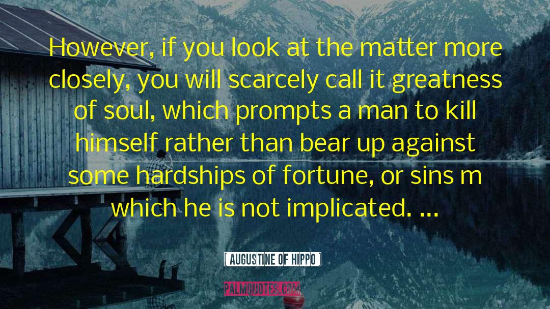 Implicated quotes by Augustine Of Hippo