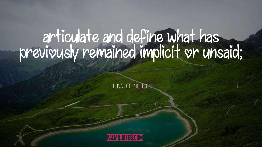 Implicit quotes by Donald T. Phillips