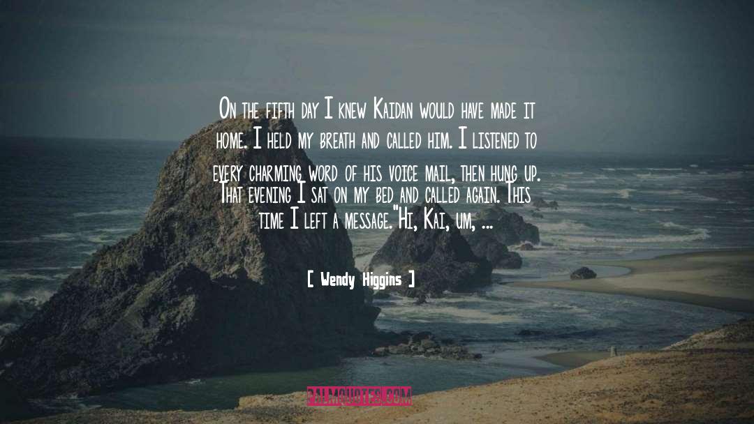 Implied Message quotes by Wendy Higgins