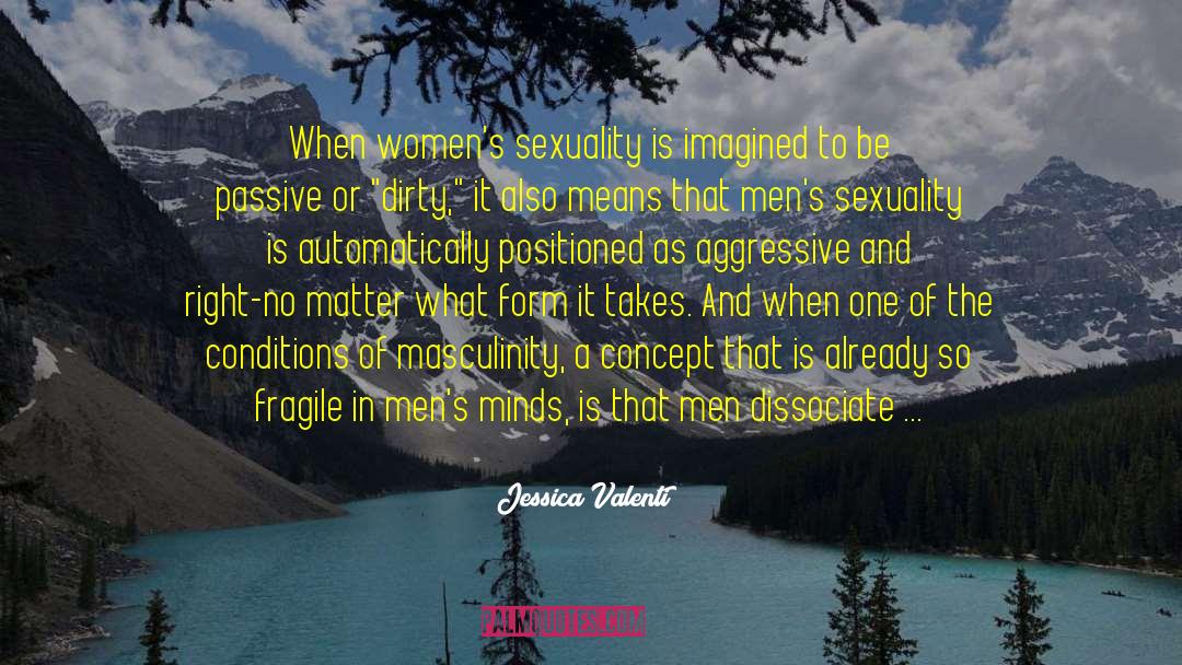 Implied Sexual Violence quotes by Jessica Valenti