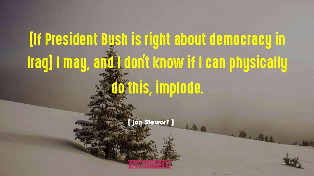 Implode quotes by Jon Stewart