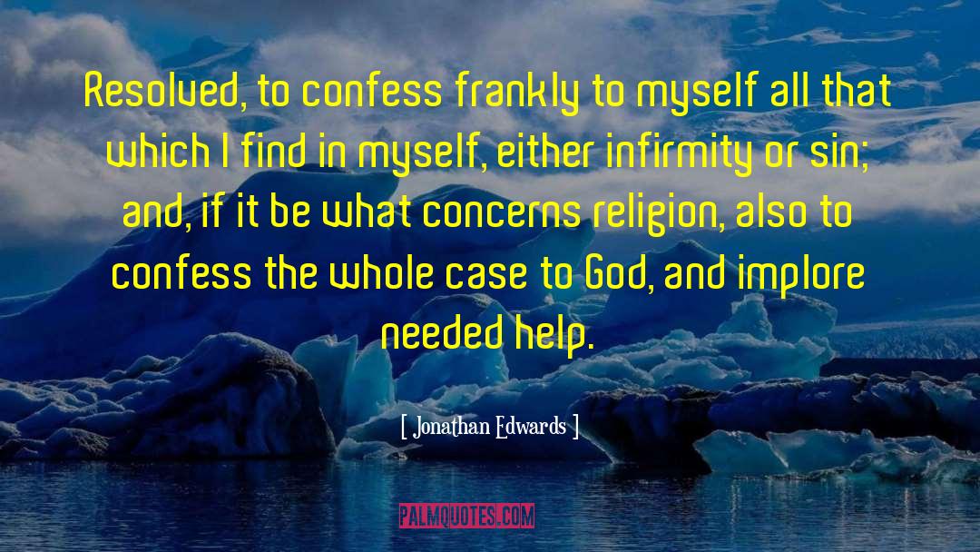 Implore quotes by Jonathan Edwards