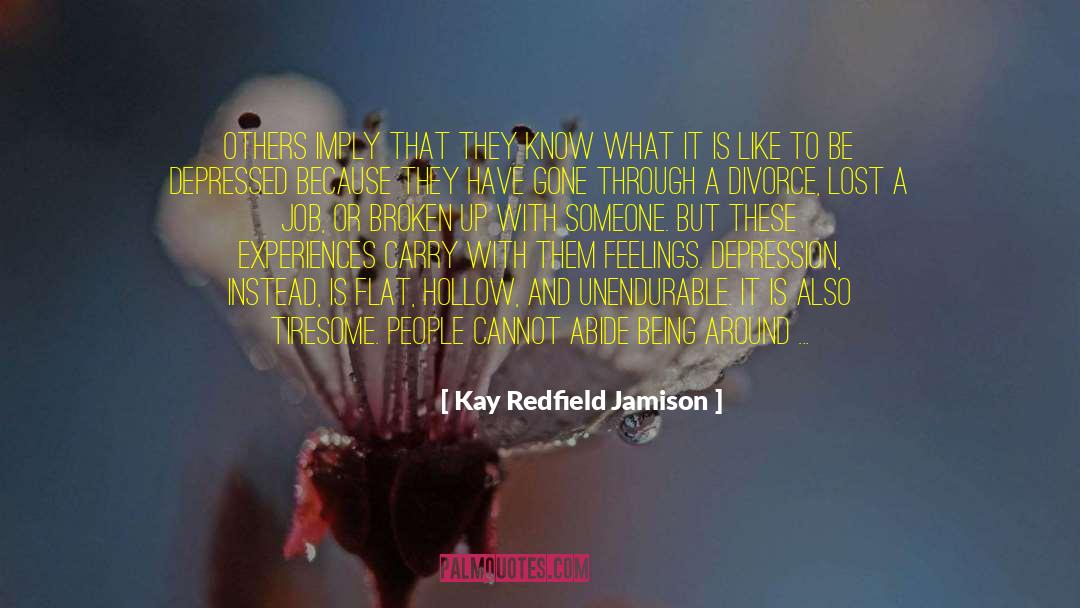 Imply quotes by Kay Redfield Jamison