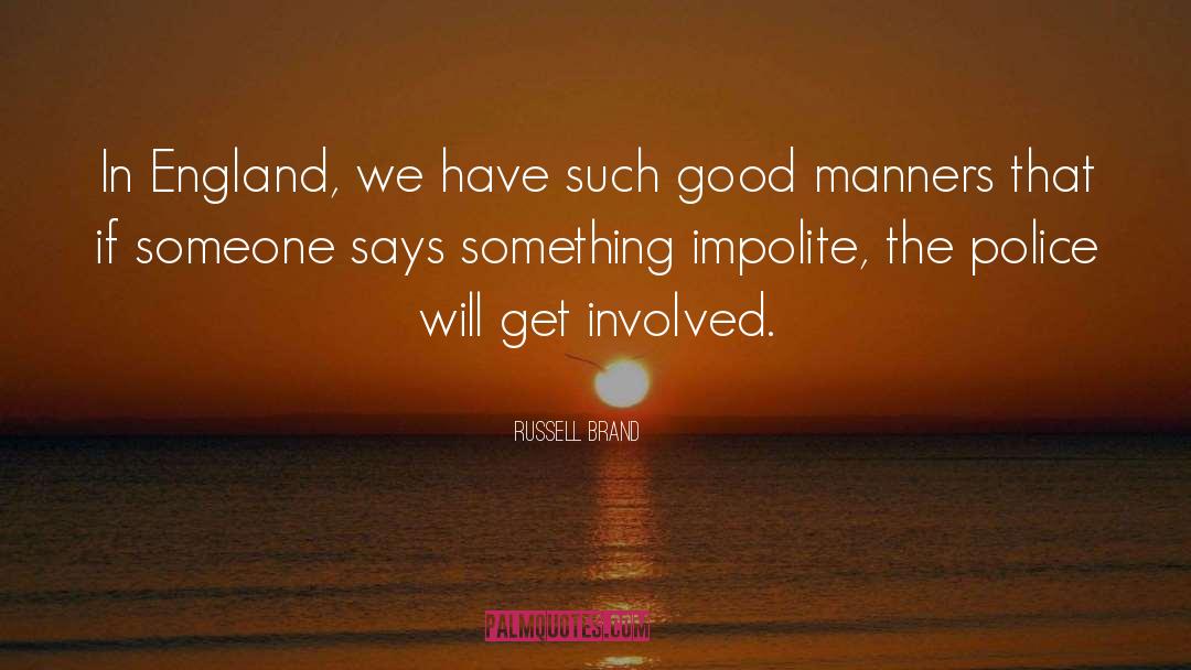 Impolite quotes by Russell Brand