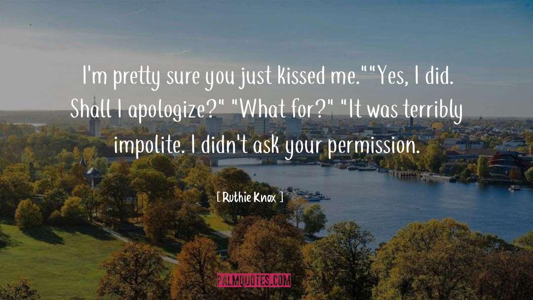 Impolite quotes by Ruthie Knox