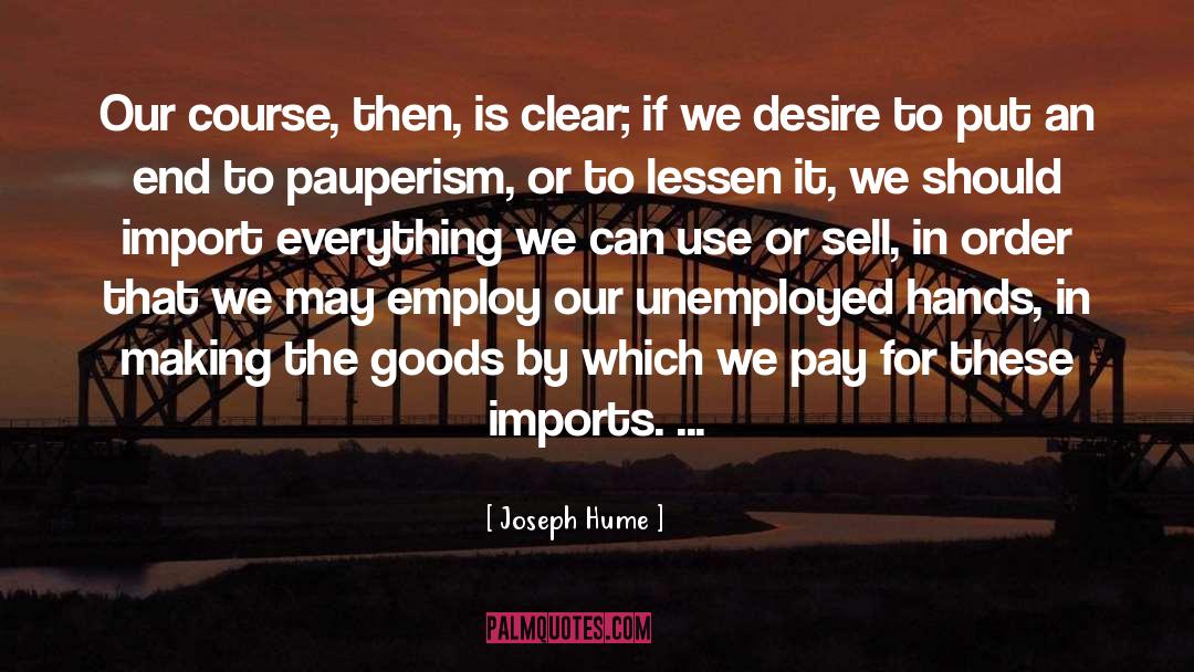 Import quotes by Joseph Hume