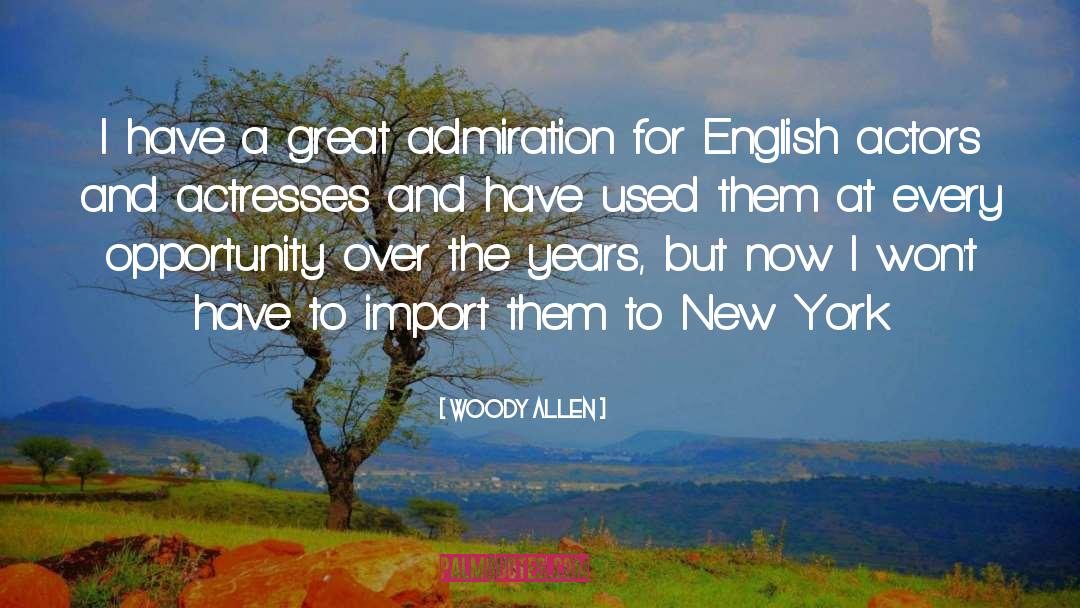 Import quotes by Woody Allen