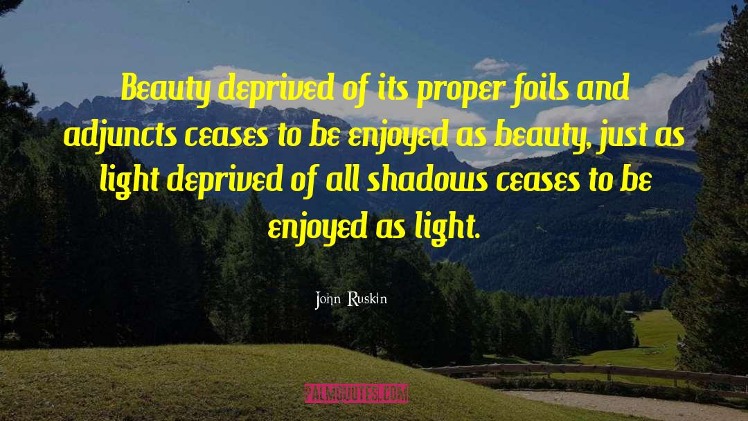 Importance Of Beauty quotes by John Ruskin