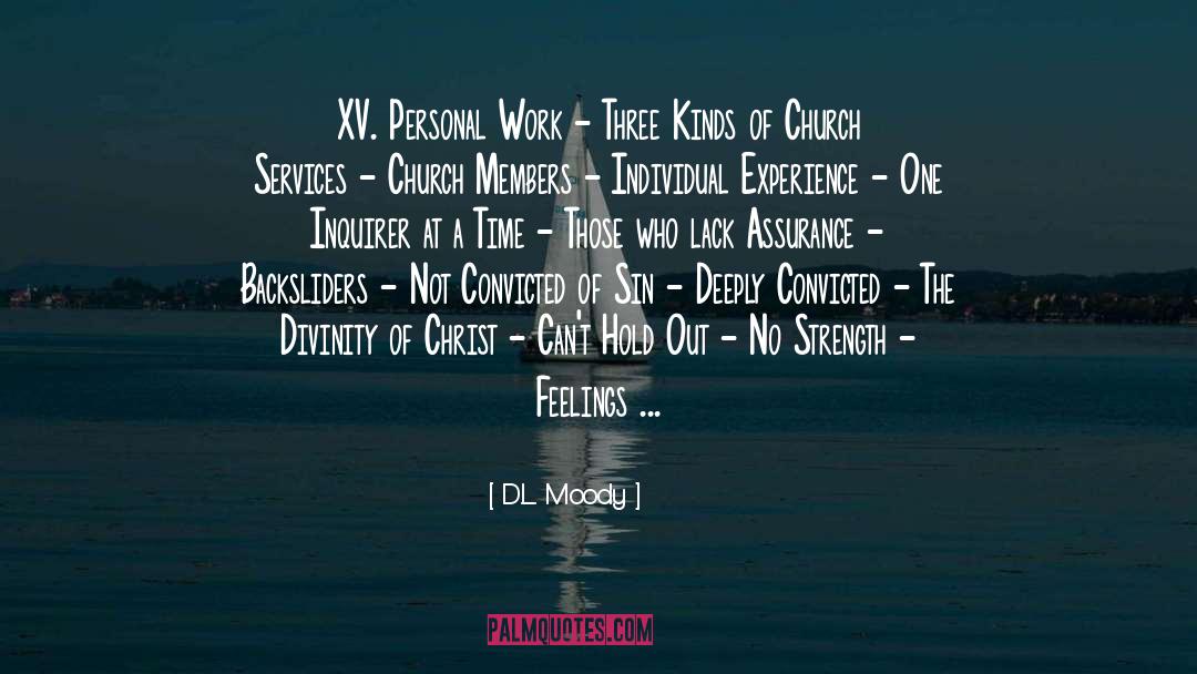 Importance Of Feelings quotes by D.L. Moody