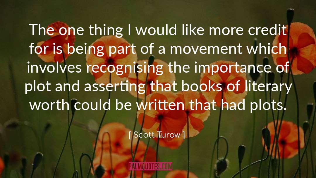 Importance Of Numeracy quotes by Scott Turow