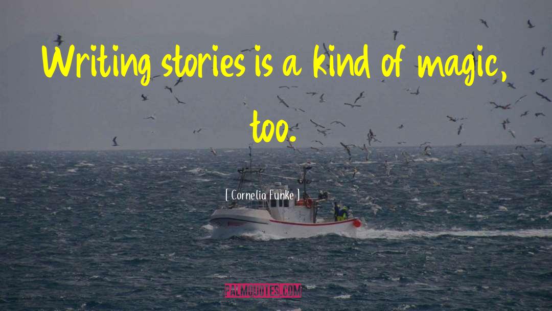 Importance Of Stories quotes by Cornelia Funke