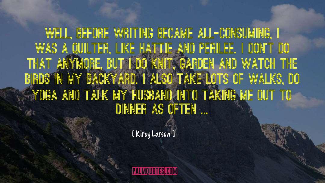 Importance Of Writing quotes by Kirby Larson