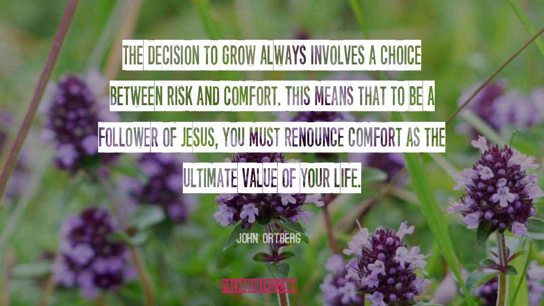 Important Choices quotes by John Ortberg