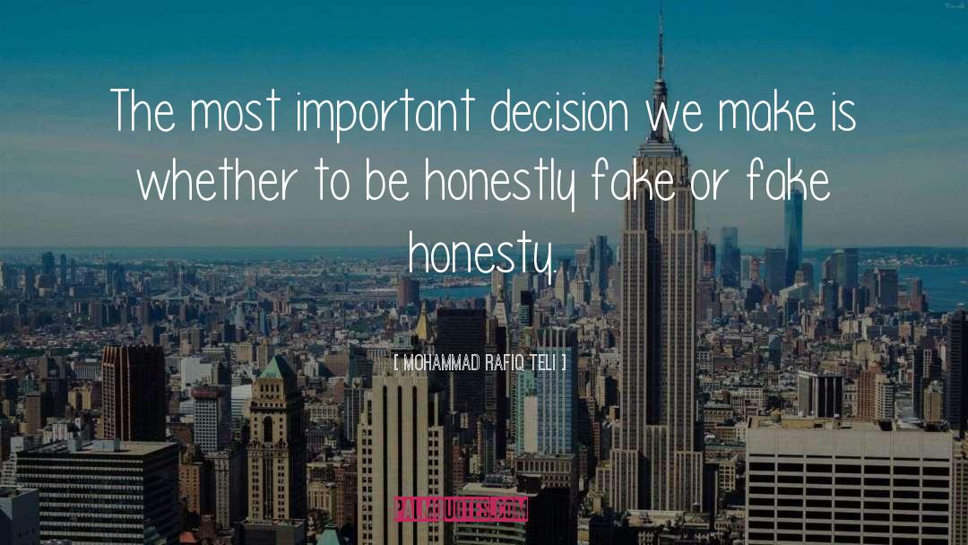 Important Decision quotes by Mohammad Rafiq Teli