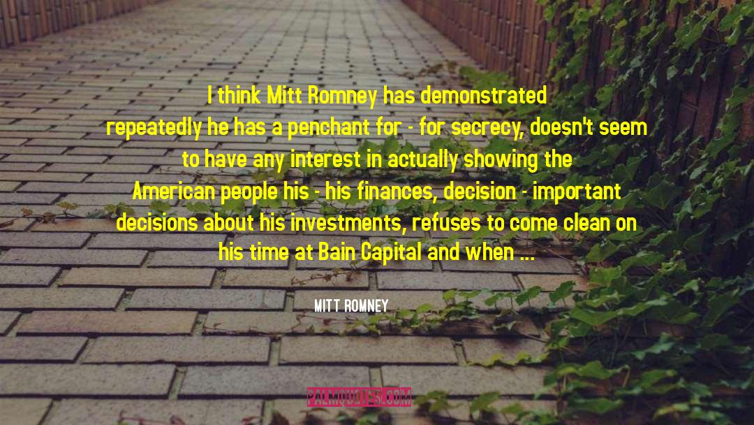 Important Decisions quotes by Mitt Romney