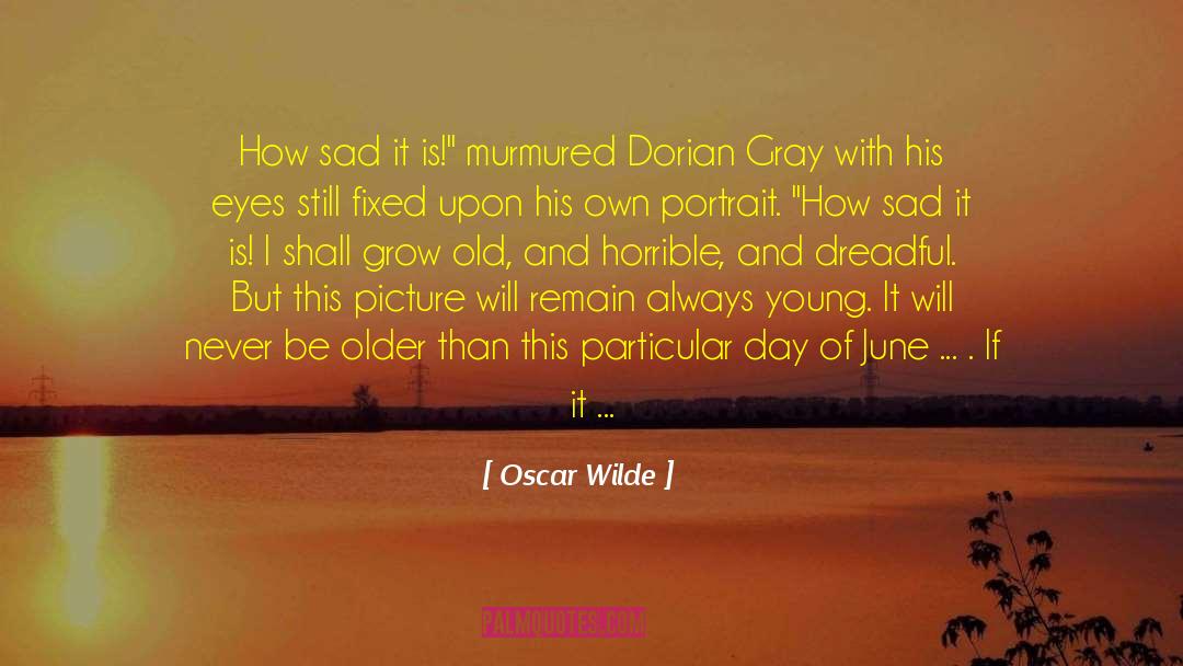 Important Dorian Gray quotes by Oscar Wilde