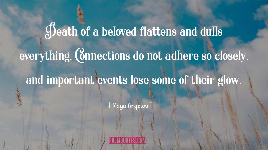 Important Events quotes by Maya Angelou