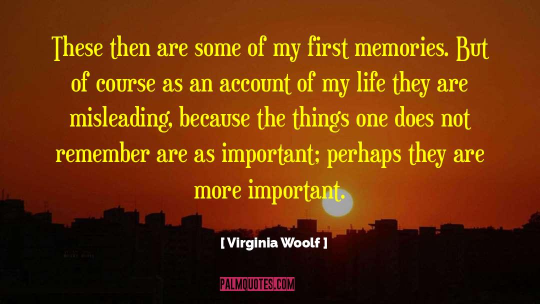 Important Life Lessons quotes by Virginia Woolf
