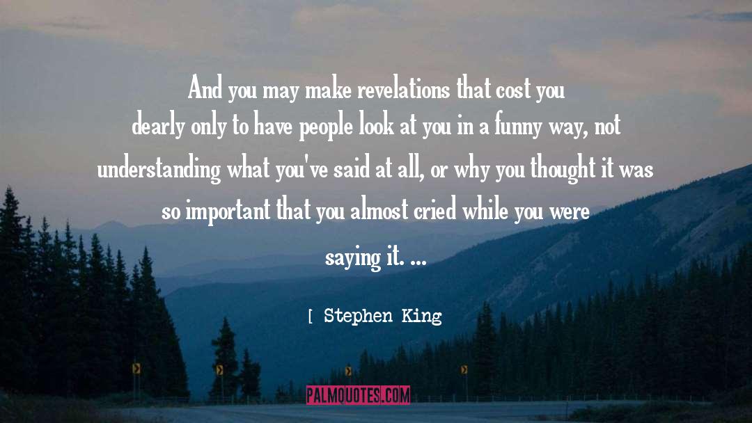 Important People quotes by Stephen King