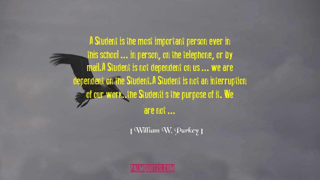 Important Person quotes by William W. Purkey