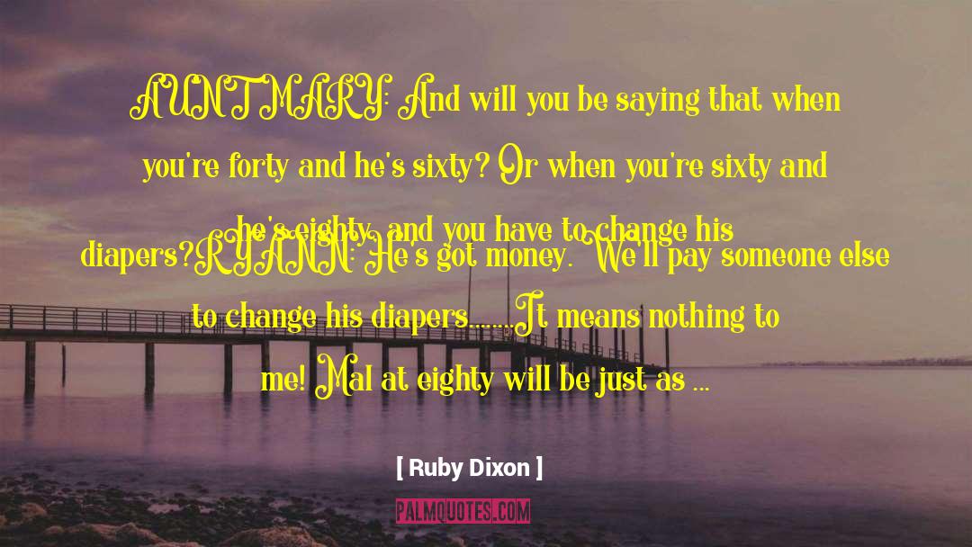 Important Person quotes by Ruby Dixon
