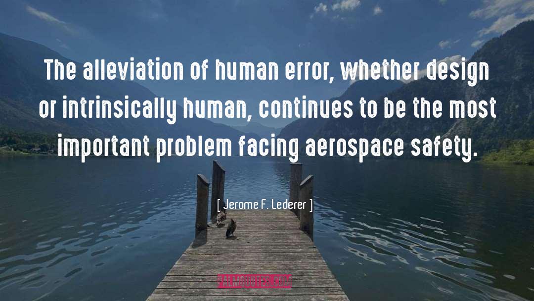 Important Problem quotes by Jerome F. Lederer