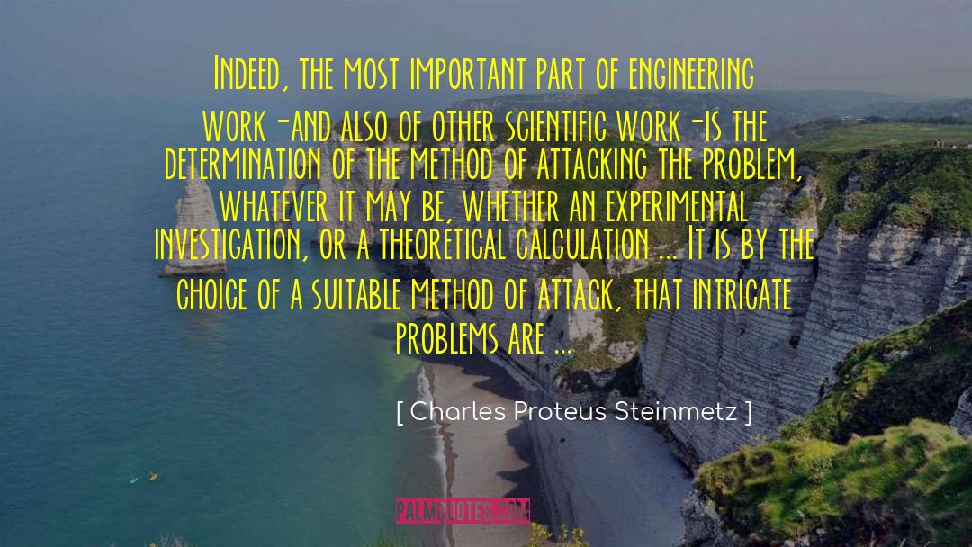 Important Problem quotes by Charles Proteus Steinmetz