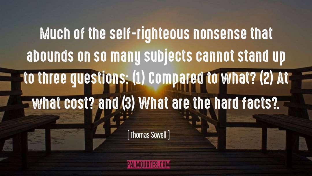 Important Questions quotes by Thomas Sowell