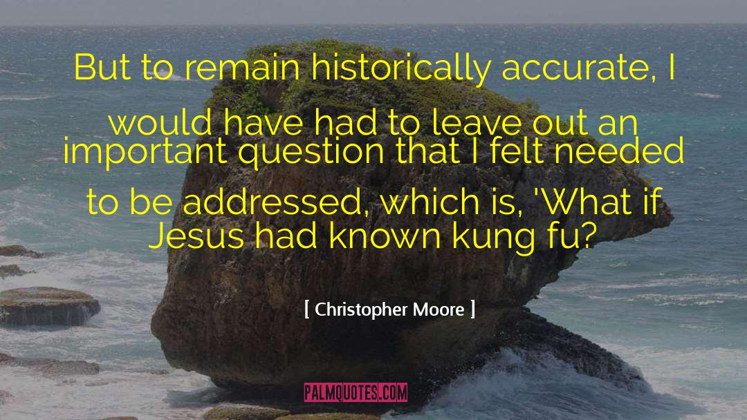 Important Questions quotes by Christopher Moore