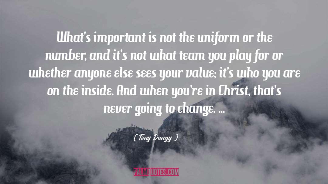 Important Questions quotes by Tony Dungy