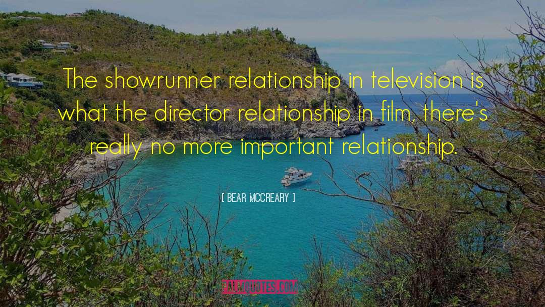 Important Relationships quotes by Bear McCreary