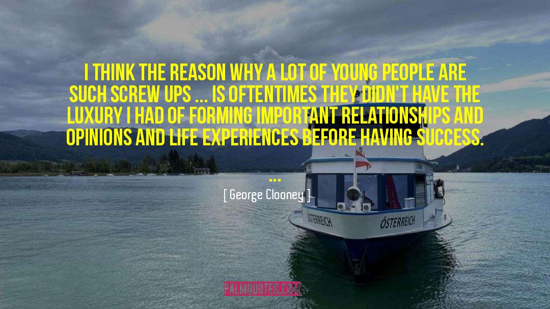 Important Relationships quotes by George Clooney