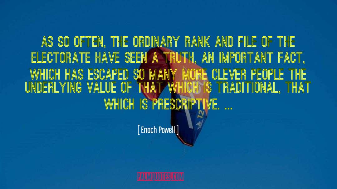 Important Values quotes by Enoch Powell