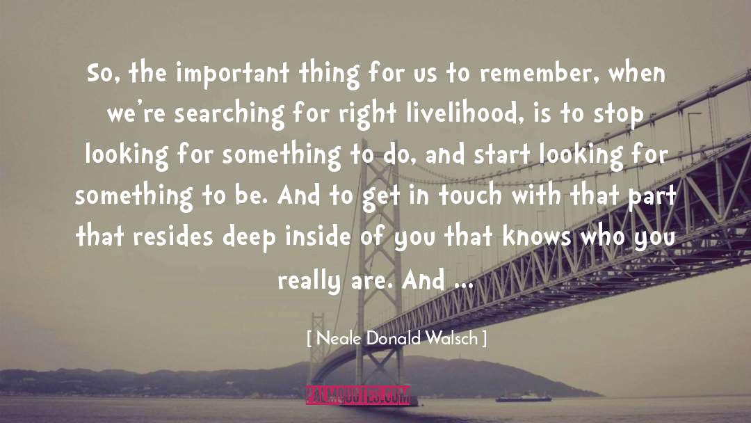 Important Yearning Constitution quotes by Neale Donald Walsch