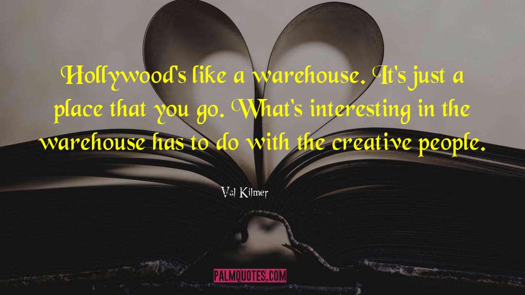 Importers Warehouse quotes by Val Kilmer