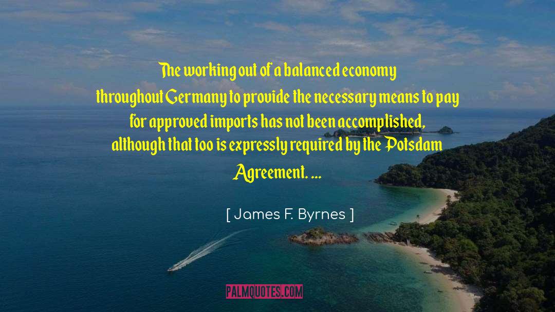 Imports quotes by James F. Byrnes