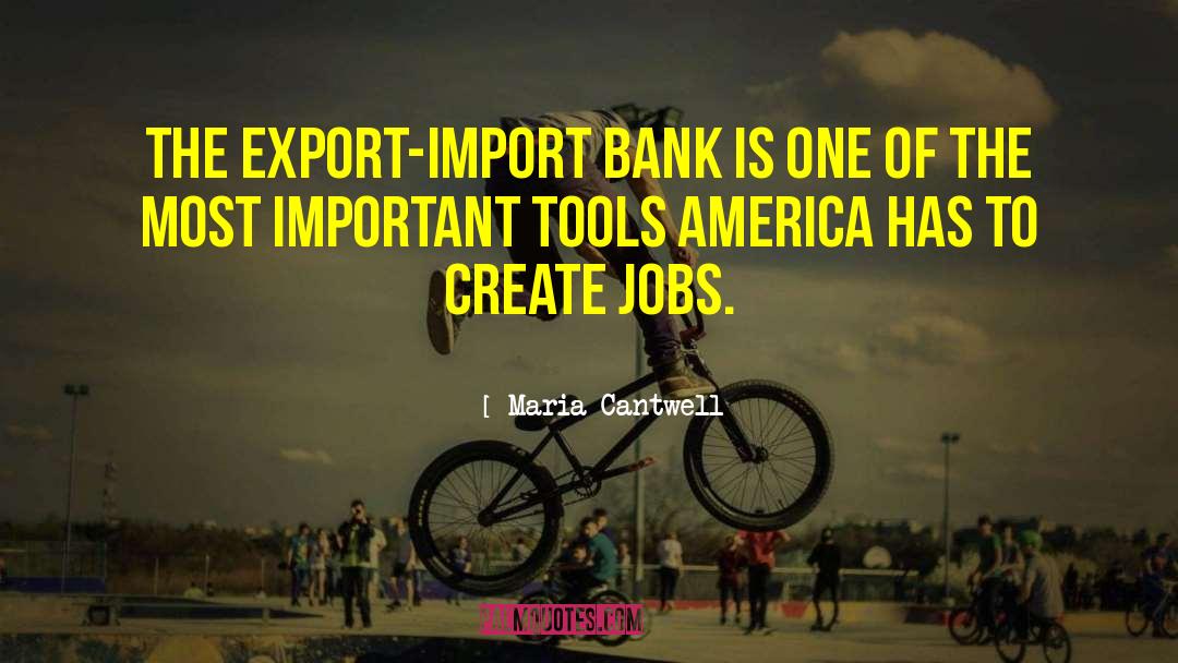 Imports quotes by Maria Cantwell
