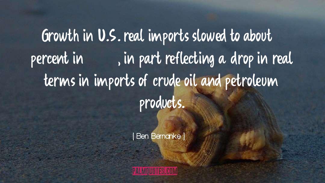 Imports quotes by Ben Bernanke