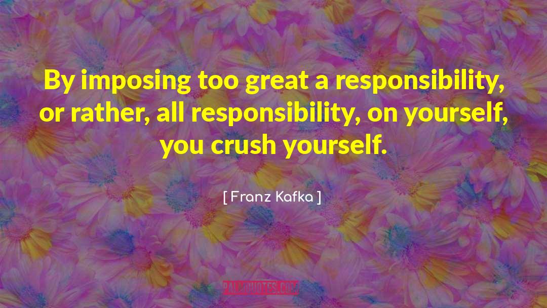 Imposing quotes by Franz Kafka