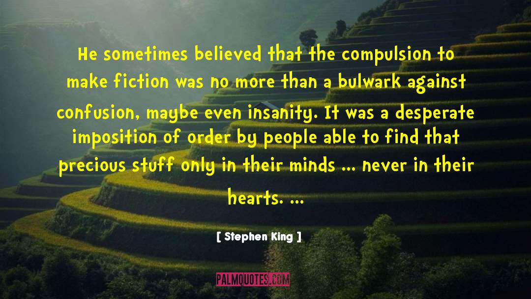 Imposition quotes by Stephen King
