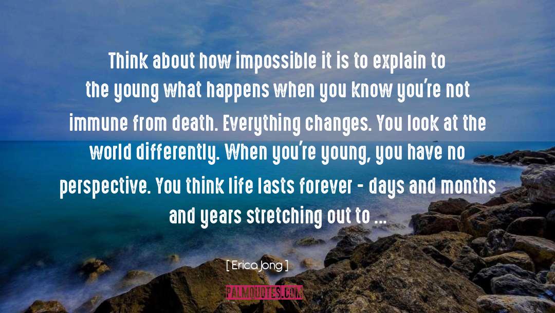 Impossible Becomes Possible quotes by Erica Jong