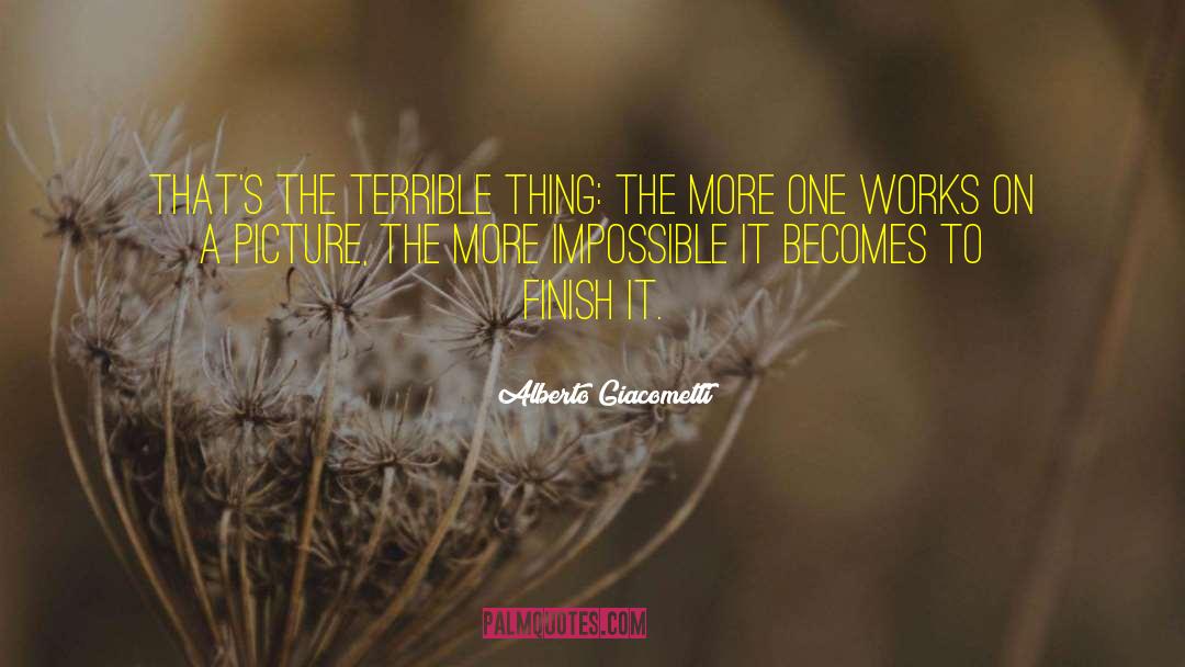 Impossible Becomes Possible quotes by Alberto Giacometti