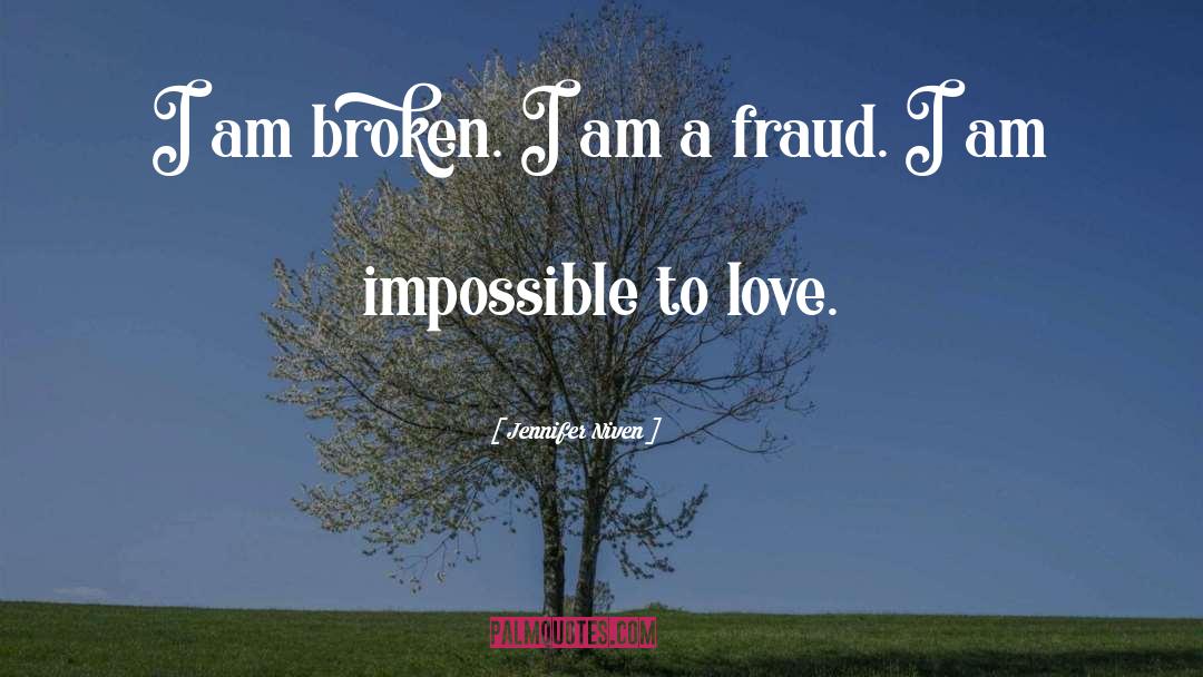 Impossible Odds quotes by Jennifer Niven