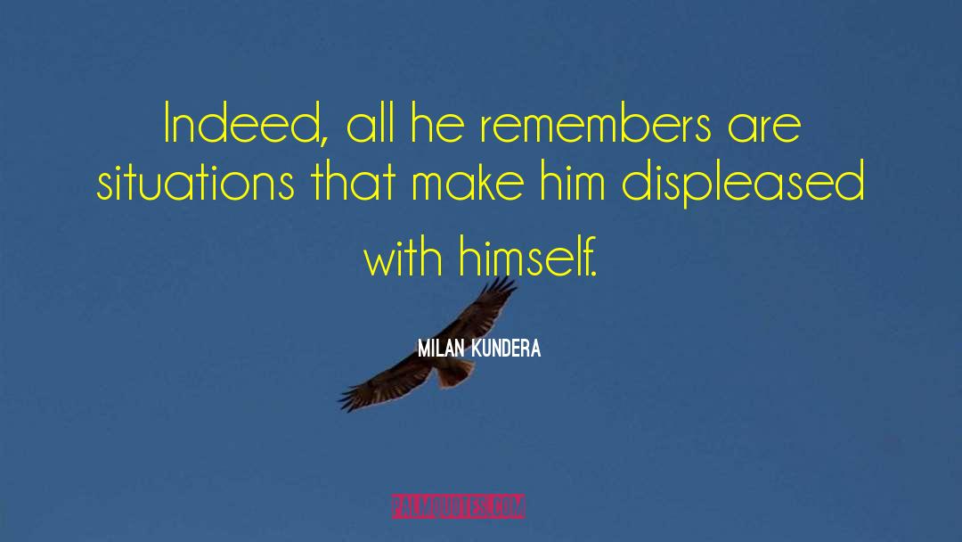 Impossible Situations quotes by Milan Kundera