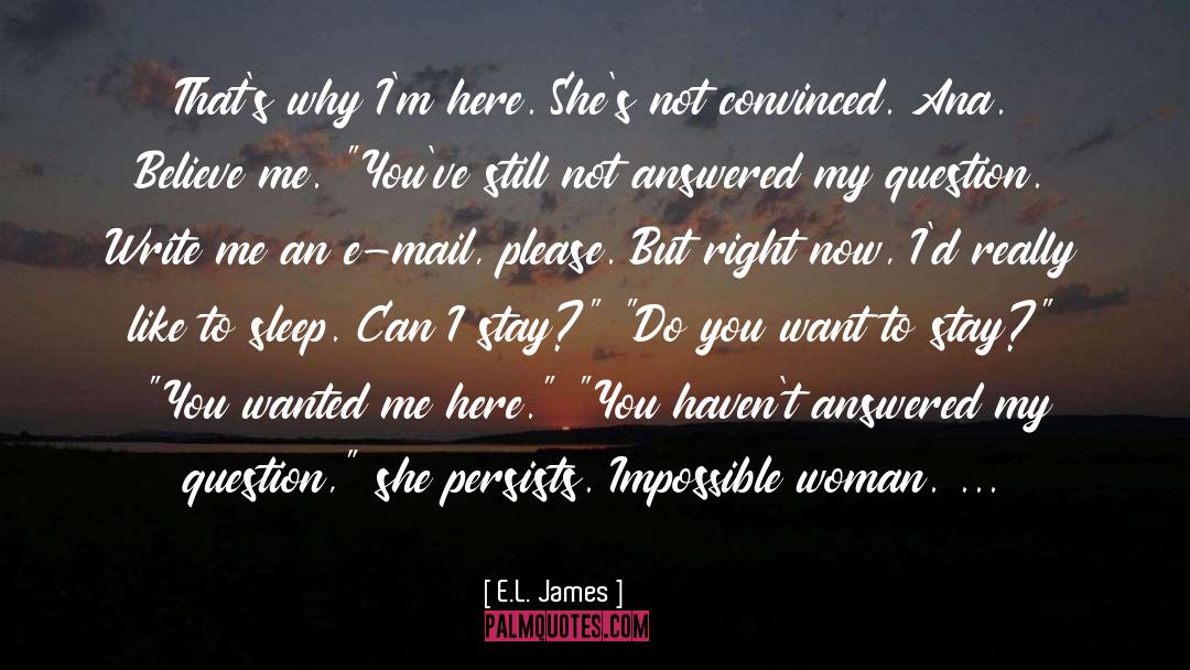 Impossible Synonyms quotes by E.L. James
