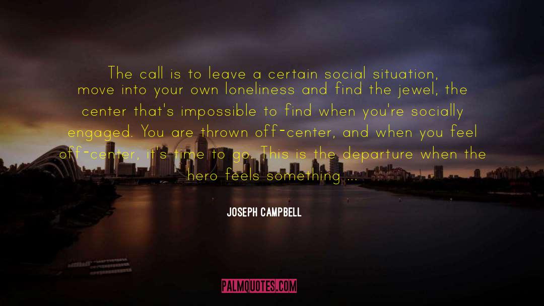 Impossible Task quotes by Joseph Campbell