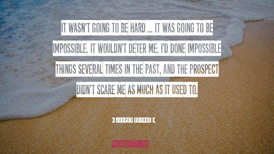 Impossible Things quotes by Jasper Fforde