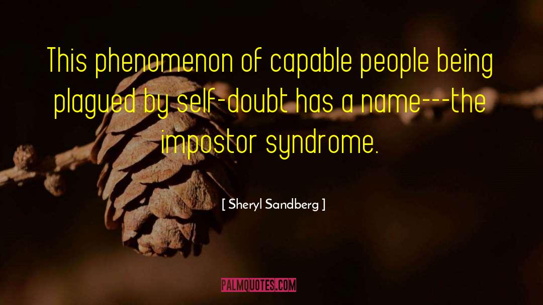 Impostor quotes by Sheryl Sandberg