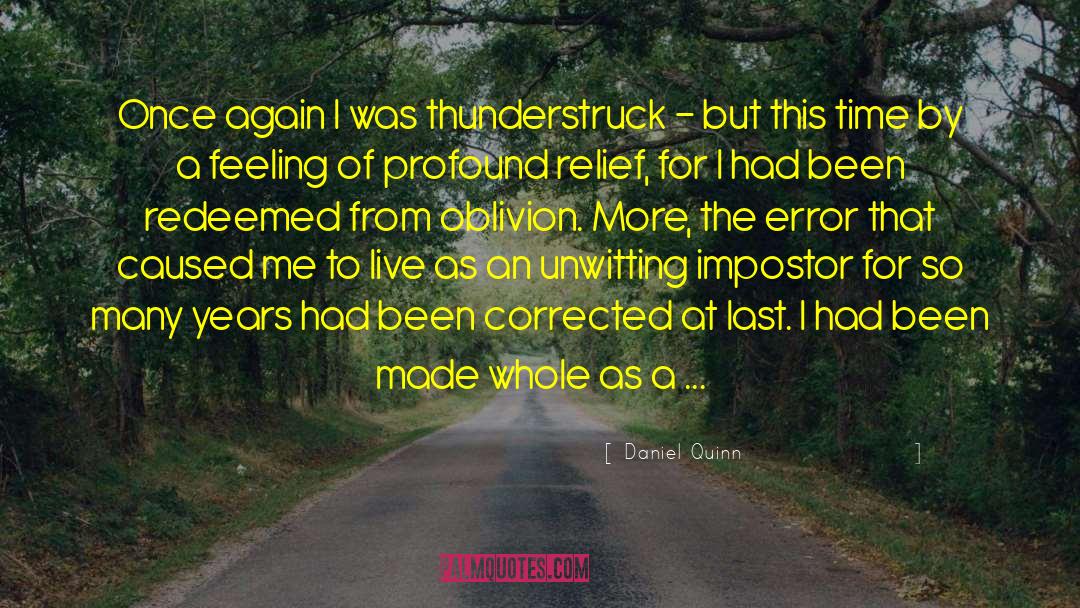 Impostor quotes by Daniel Quinn