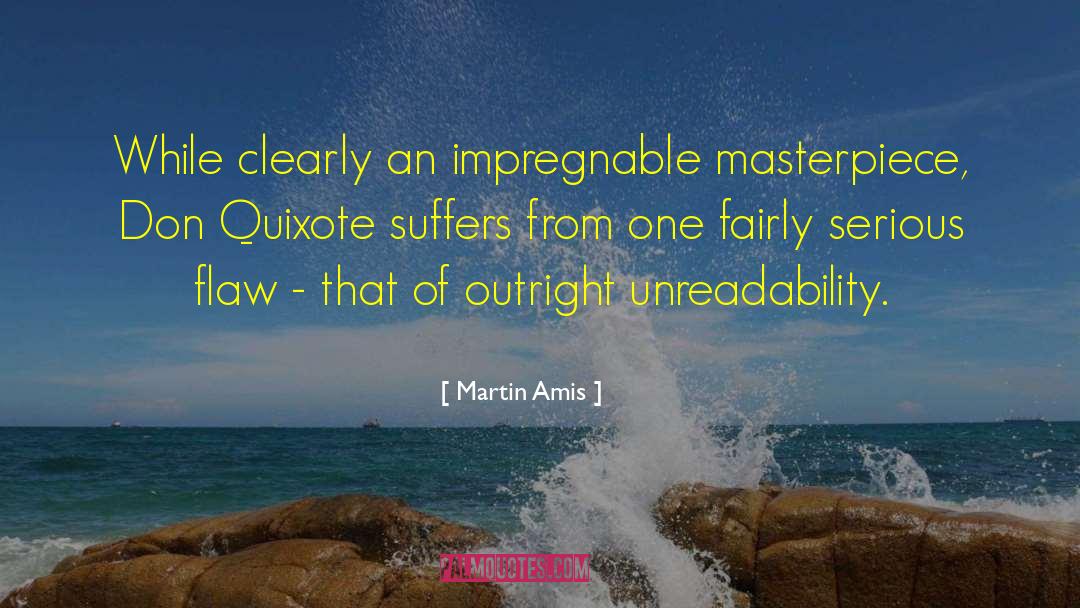 Impregnable quotes by Martin Amis